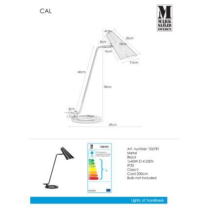 Markslöjd 106781 - Stona lampa CAL 1xE14/40W/230V