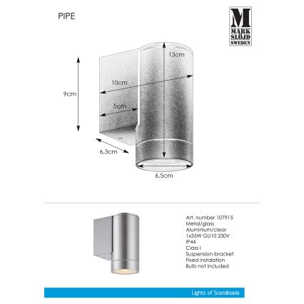 Markslöjd 107915 - Spoljašnja zidna lampa PIPE 1xGU10/35W/230V IP44
